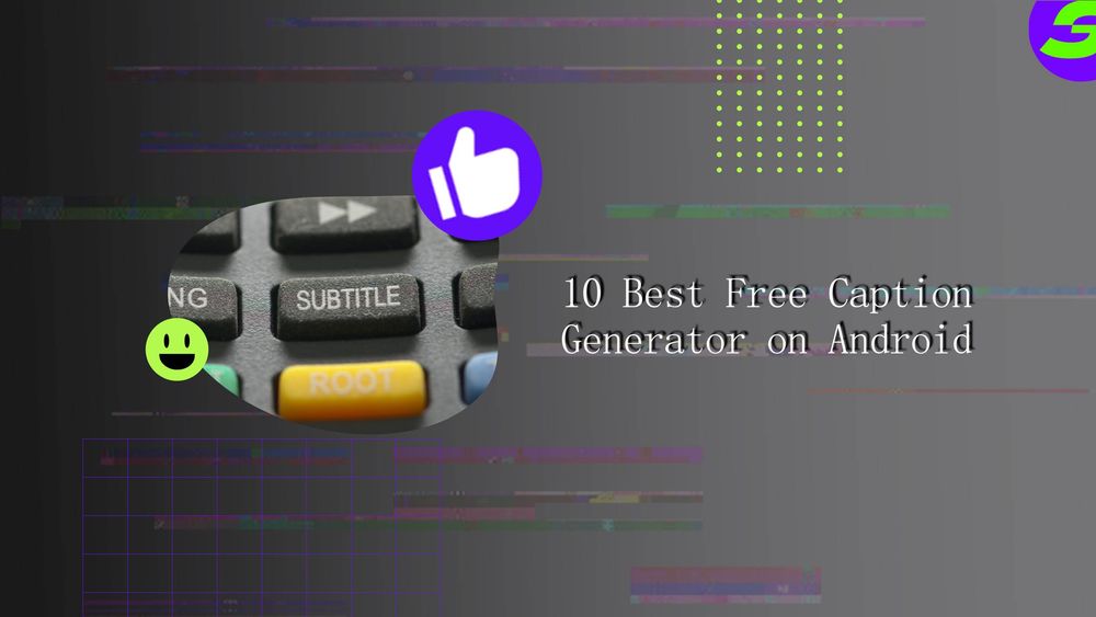 10 Best Free Caption Generator On Android