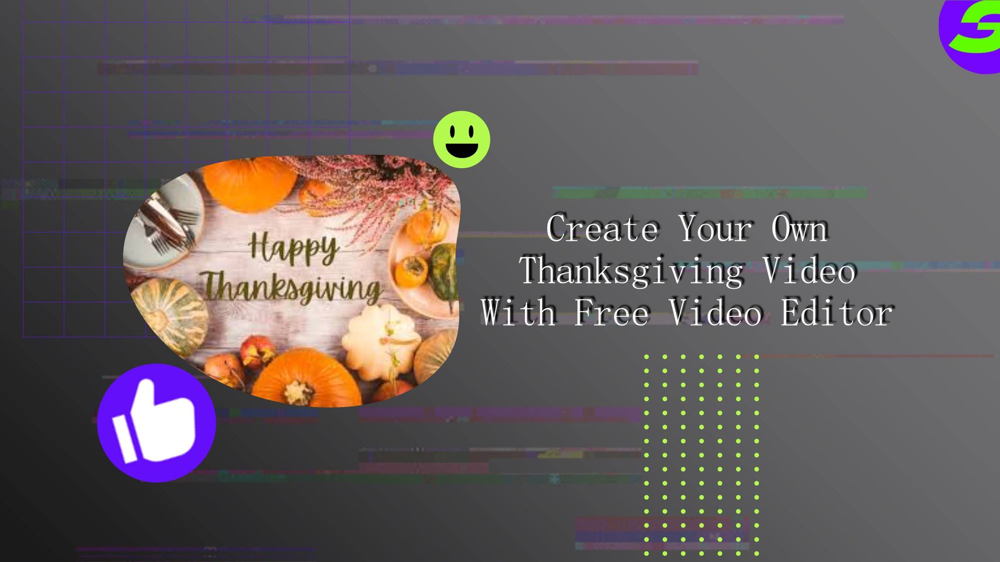 Create Thanksgiving Video Free Video Editing app 