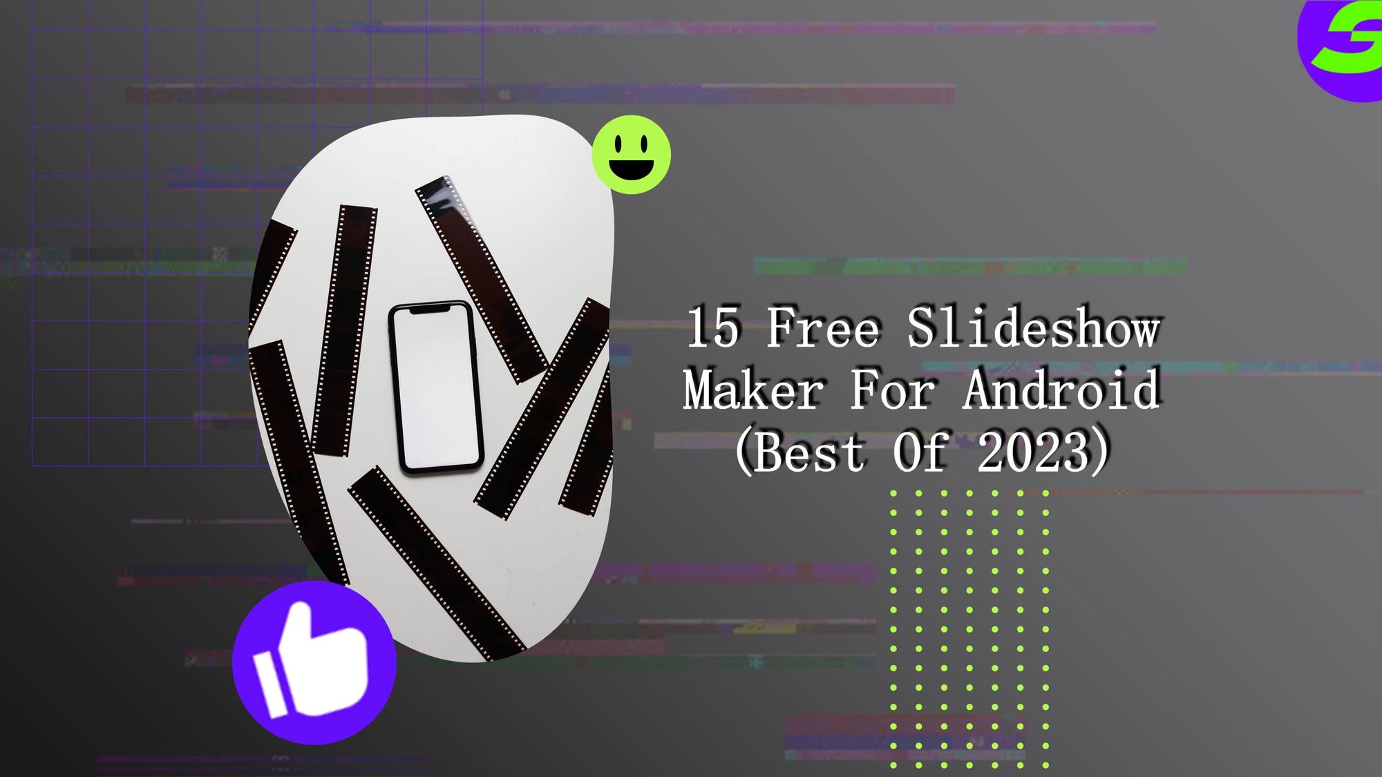 Best Free Slideshow Maker For Android Phone 2023