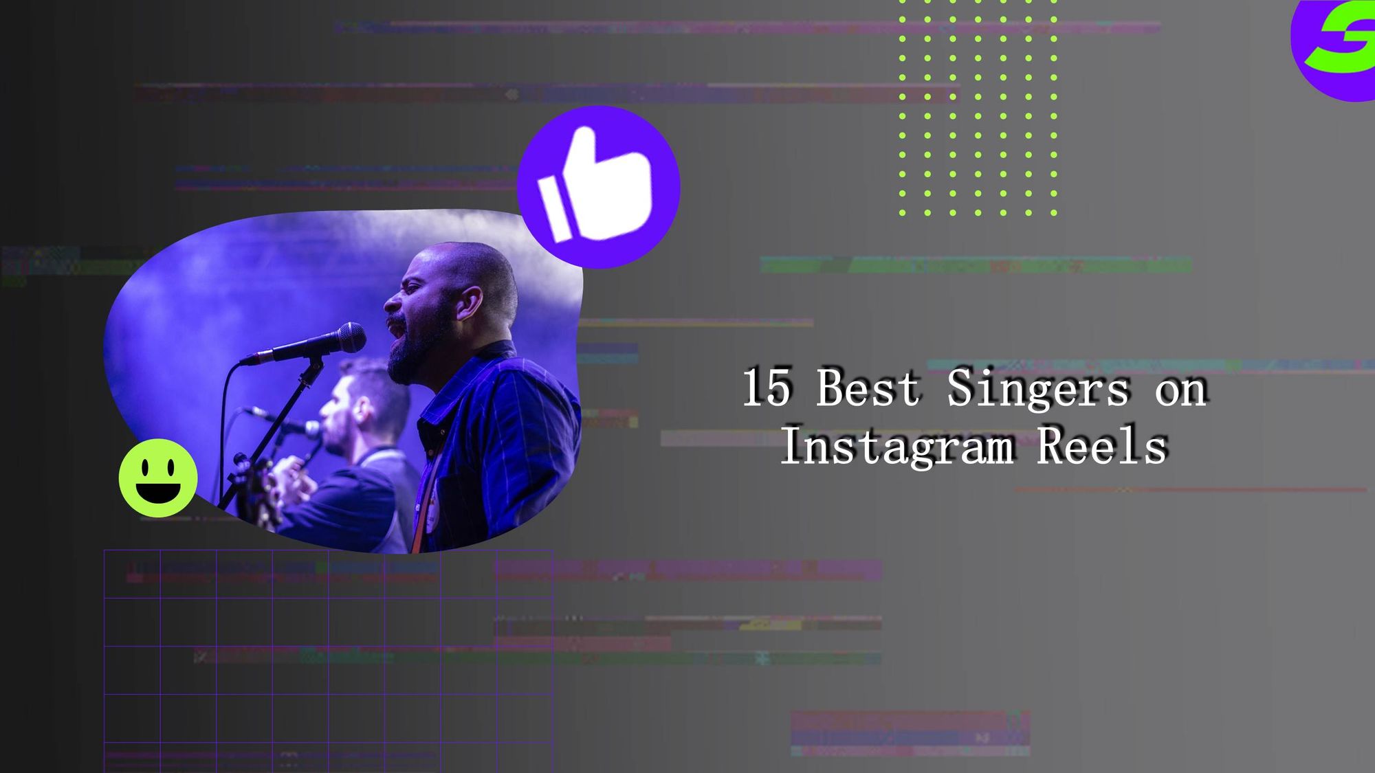 Top Singers on Instagram Reels 2023
