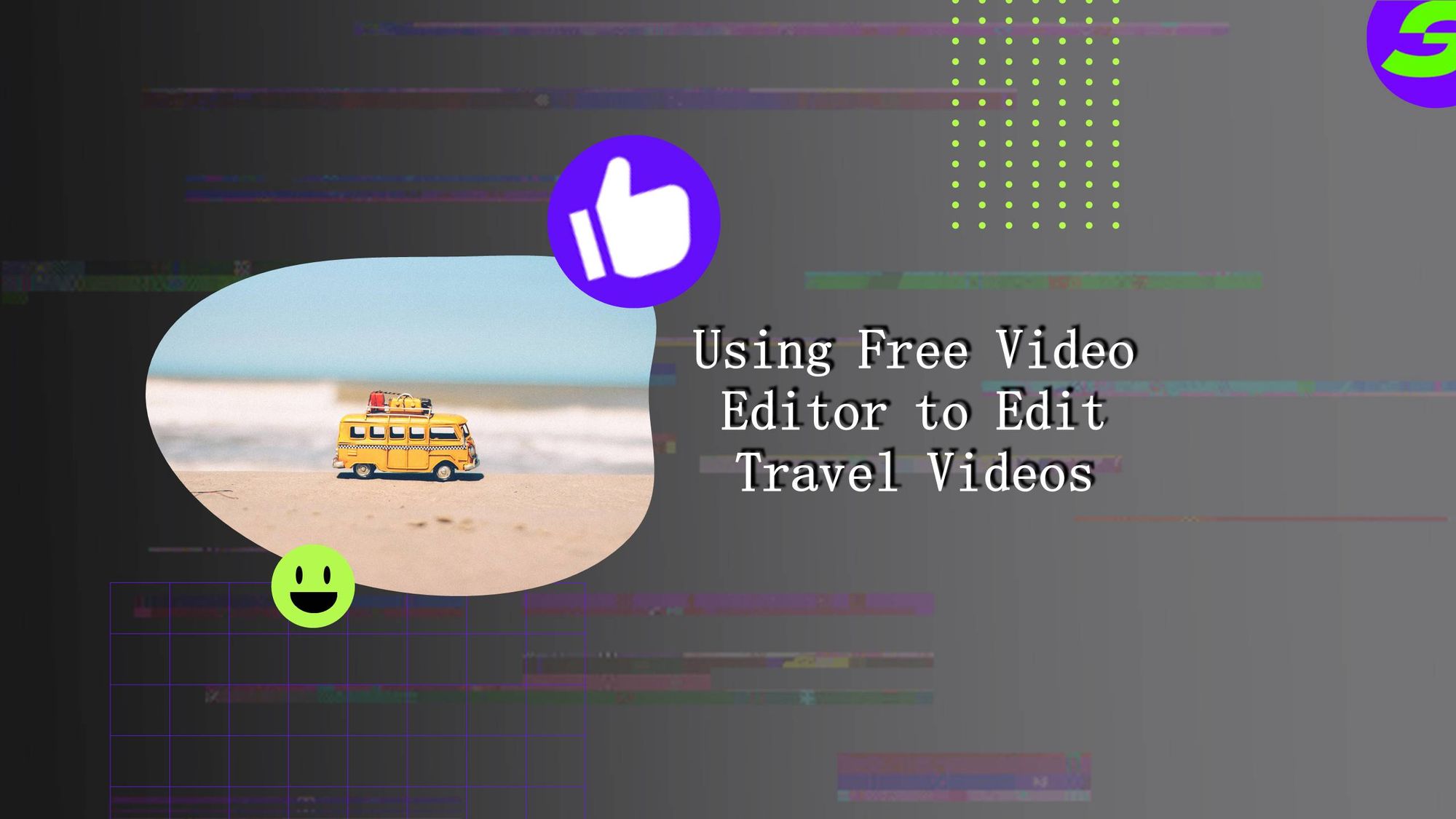 Document your Travel Videos with ShotCut Free Video Editor now!