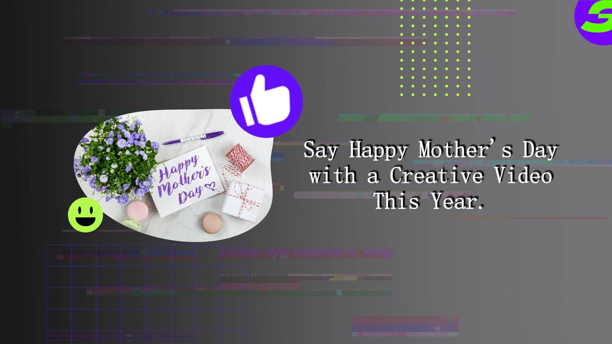 Say Happy Mother's Day a different way this year with ShotCut free video editor