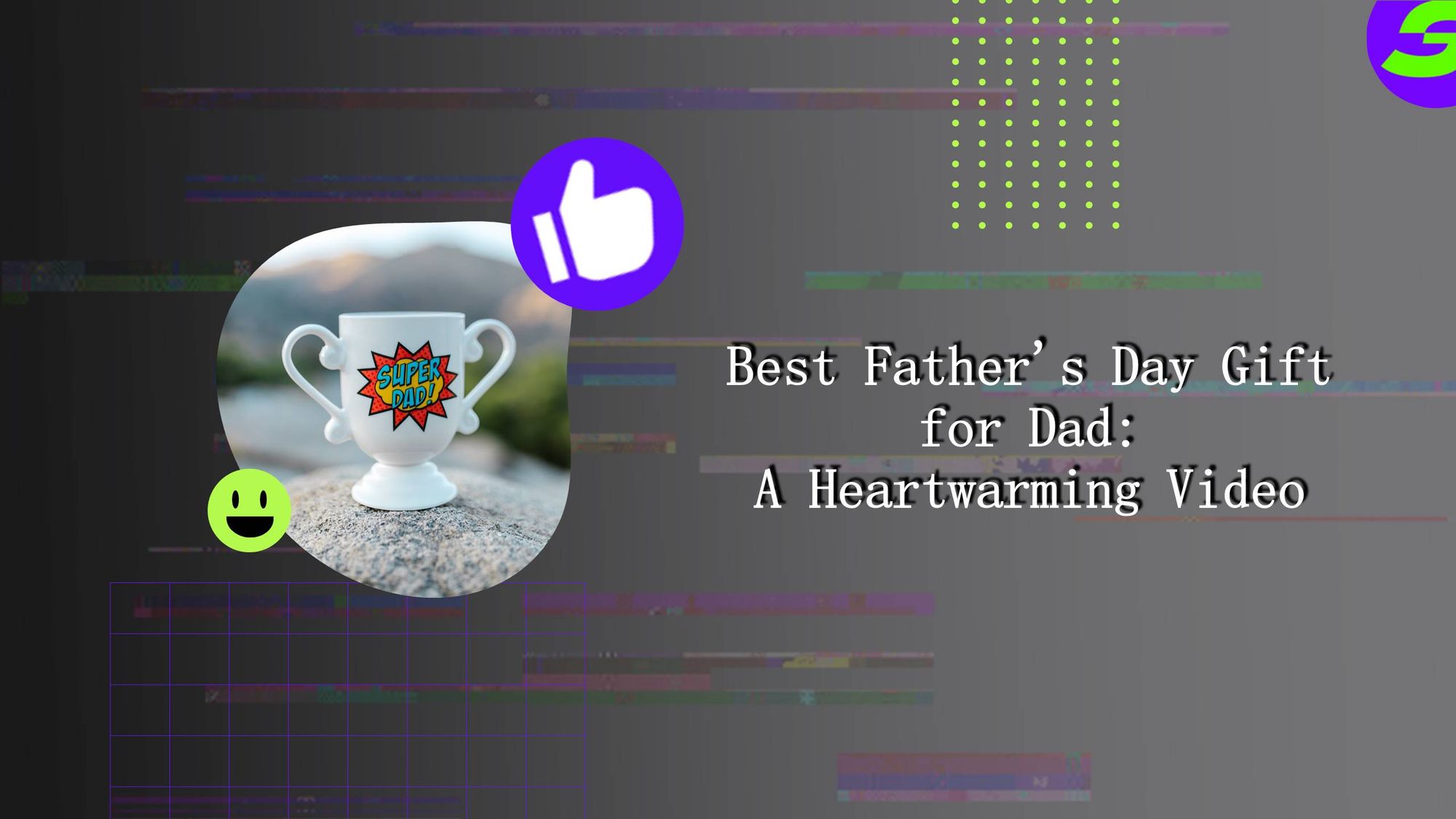 Using Free Video Editor to Create the best father's day gift a Heartwarming Father's Day Video
