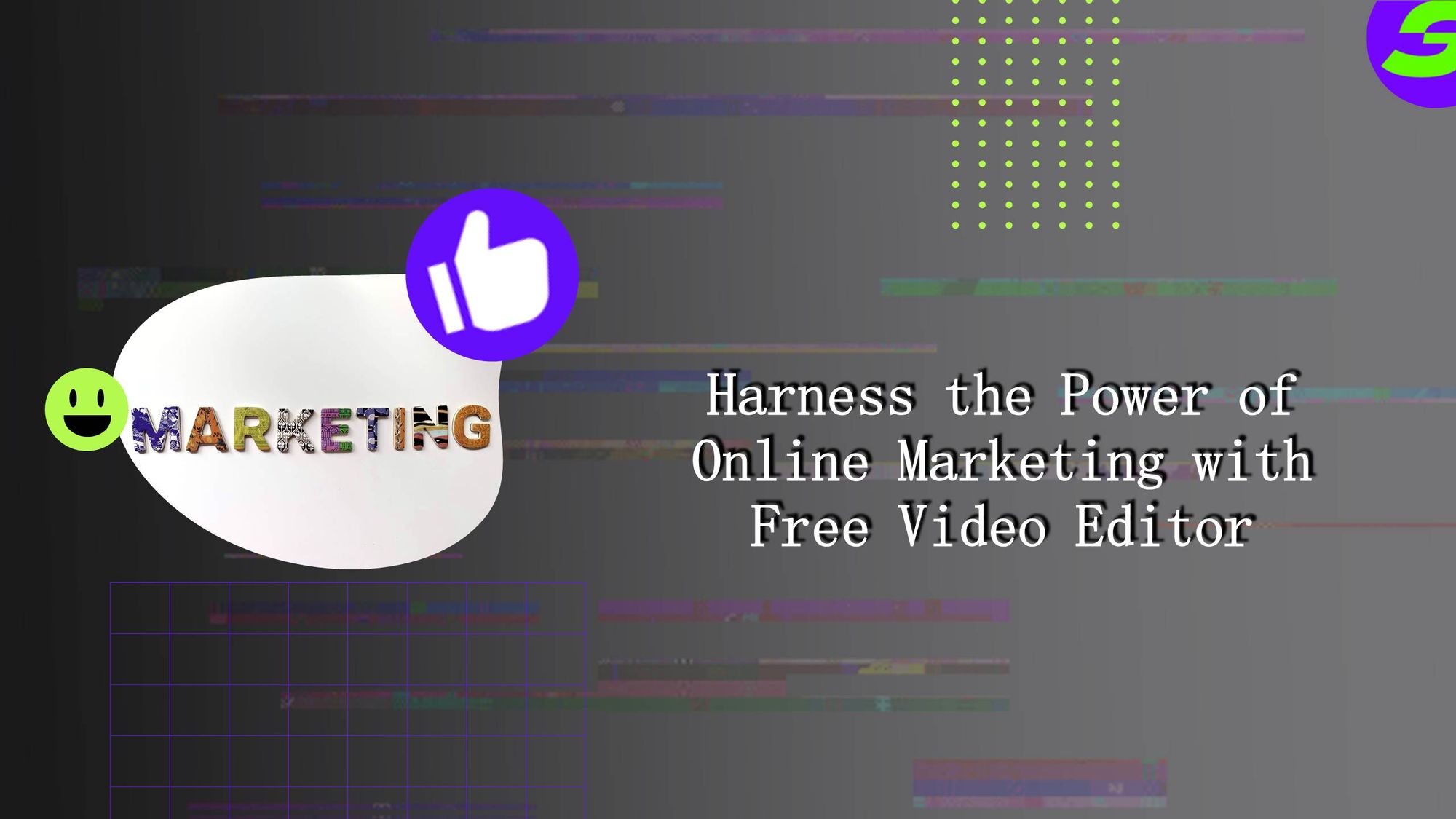 Online Marketing Made Easy With Free Video Editor