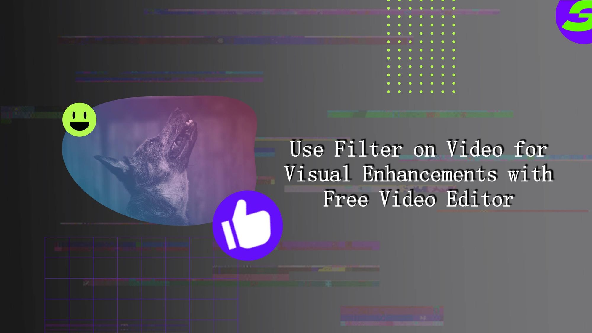 Introducing ShotCut: Add Filter on Video with Just One Click