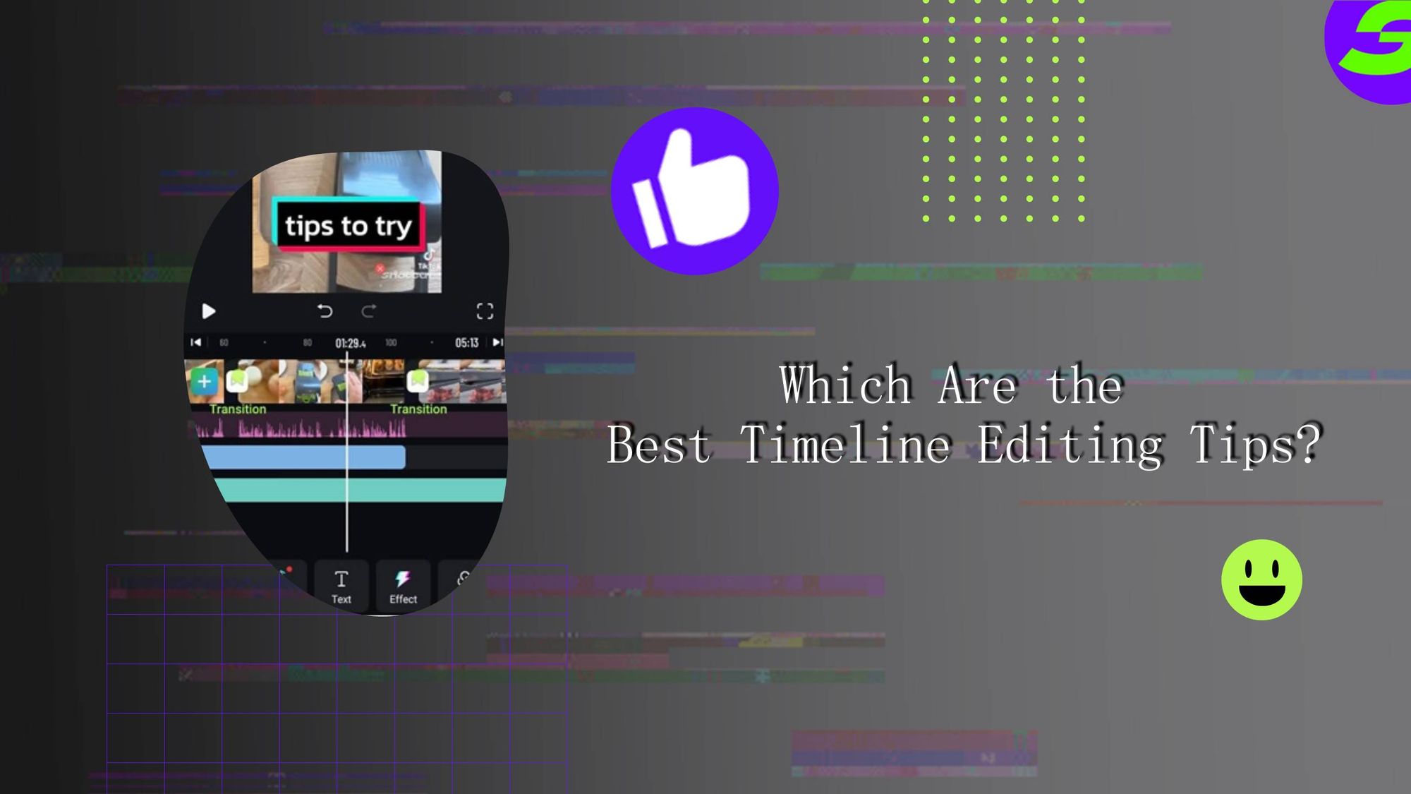 Best timeline editing tips for android video editor