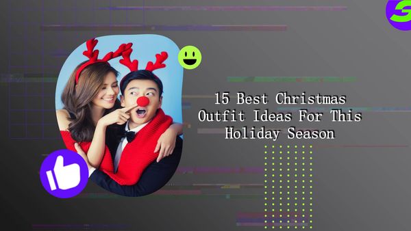 15 Popular Christmas Outfit Ideas 2022 ShotCut video Editor for Andr