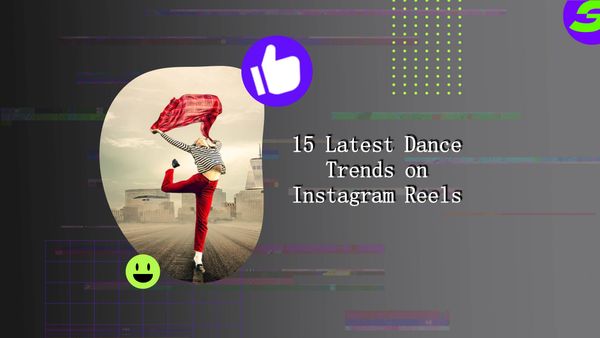 Top 15 Dance Trends on Instagram Reels ShotCut Video editing app