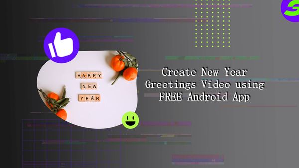 Make New Year greetings video using FREE video editor ShotCut