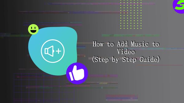 Add Music to Video Tutorial with Free Video Editor